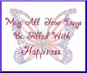 may all your days fill up with happiness